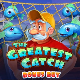 The Greatest Catch Bonus Buy